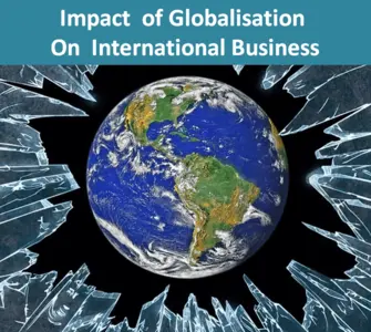 Impact of Globalisation on International Business