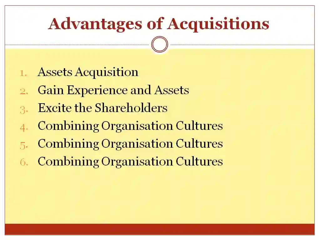 Advantages of Acquisitions